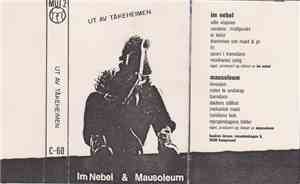 Im Nebel & Mausoleum - Ut Av Tåkeheimen