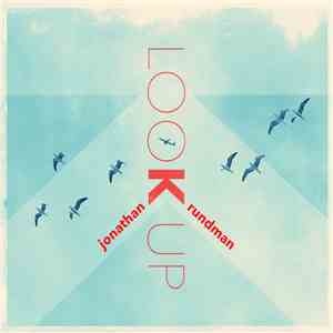 Jonathan Rundman - Look Up