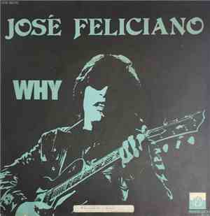 José Feliciano - Why