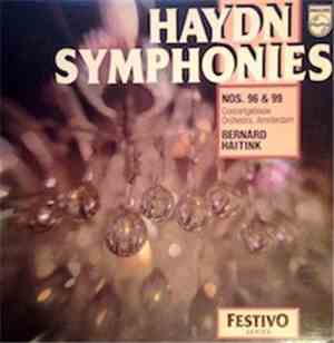 Joseph Haydn - Haydn Symphonies Nos. 96 & 99