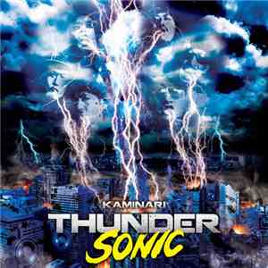 Kaminari - Thunder Sonic