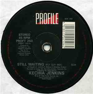 Kechia Jenkins - Still Waiting