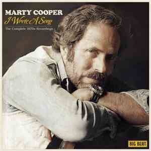 Marty Cooper - I Wrote A Song - The Complete 1970s Recordings