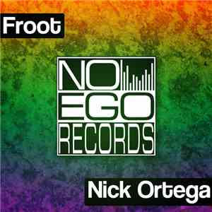 Nick Ortega - Froot