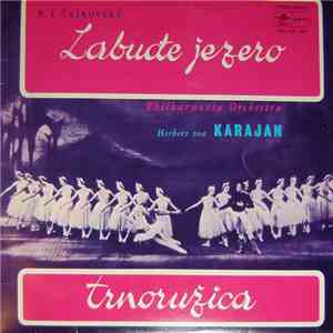 P. I. Čajkovski - Orkestar Philharmonia I Herbert von Karajan - Labuđe Jeze ...