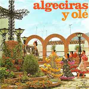 Pastora de Algeciras - Algeciras Y Olé