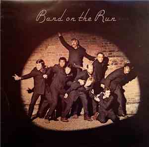Paul McCartney And Wings - Band On The Run