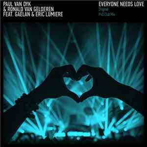 Paul van Dyk & Ronald van Gelderen Feat. Gaelan  & Eric Lumiere - Everyone  ...