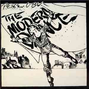 Pere Ubu - The Modern Dance
