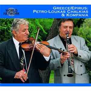 Petro-Loukas Chalkias & Kompania - Greece / Epirus