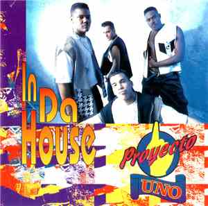 Proyecto Uno - In Da House