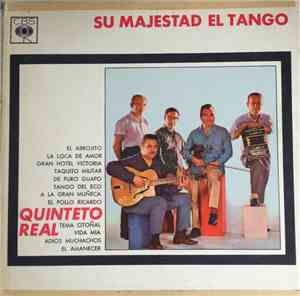 Quinteto Real - Su Majestad El Tango