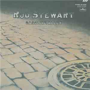 Rod Stewart - Gasoline Alley