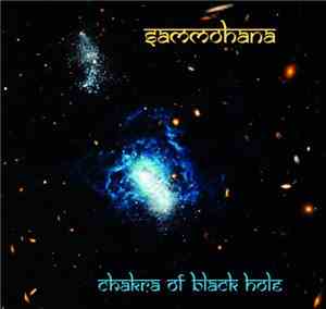 Sammohana - Chakra of black hole