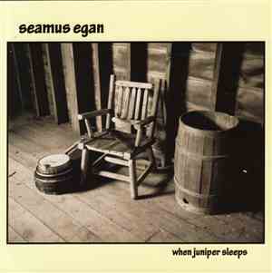 Seamus Egan - When Juniper Sleeps