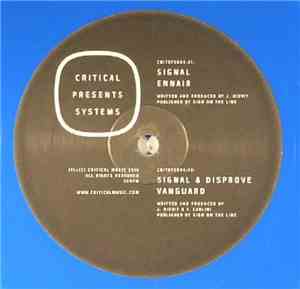 Signal  - Critical Presents: Systems 004