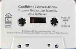 Suzanne Hubler, Jim Schmidt, Brad DeHaven - Confident Conversations