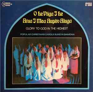 The Choir Of Wesley Church Matafele Apis - O Le Viiga I Le Atua I Mea Aupit ...