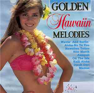 The Golden Nightingale Orchestra - Golden Hawaiin Melodies
