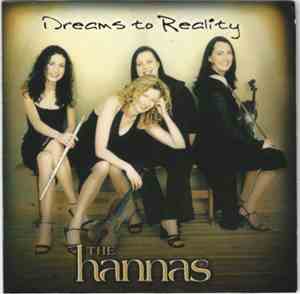 The Hannas - Dreams To Reality