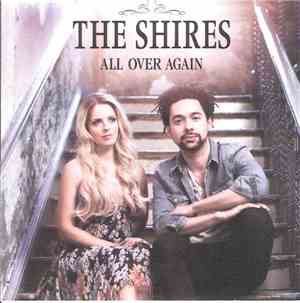 The Shires - All Over Again