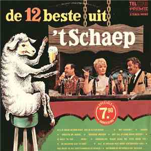 Various - De 12 Beste Uit 'T Schaep