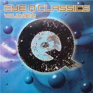Various - Eye Q Classics Volume 2