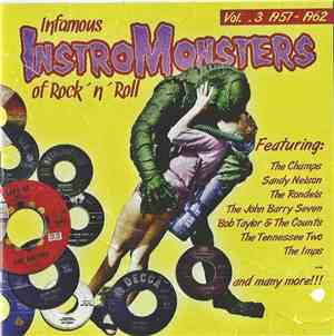 Various - Infamous Instro-monsters Of Rock'n'roll Vol.3 1957-1962