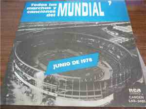 Various - Todas Las Marchas Y Canciones Del Mundial