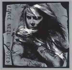Vince Neil - Exposed