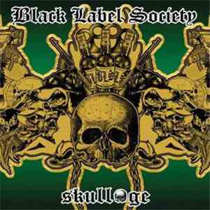 Black Label Society - Skullage
