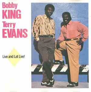 Bobby King & Terry Evans - Live And Let Live!