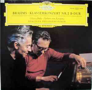 Brahms - Géza Anda, Herbert Von Karajan, Berliner Philharmoniker - Klavierk ...