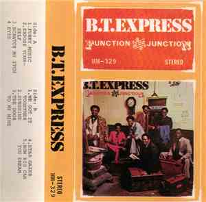B.T. Express - Function At The Junction