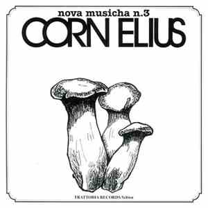 Corn Elius - Nova Musicha N.3