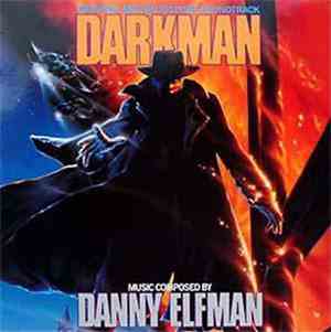 Danny Elfman - Darkman