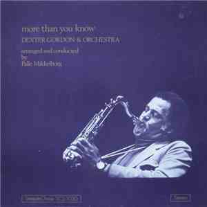 Dexter Gordon & Orchestra - More Than You Know