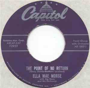 Ella Mae Morse - Give A Little Time / The Point Of No Return