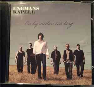 Engmans Kapell - En By Mellan Två Berg
