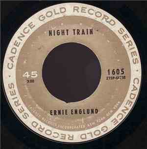 Ernie Englund / Link Wray & His Ray Men - Night Train / Rumble