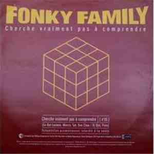 Fonky Family - Cherche Vraiment Pas A Comprendre / Envie De Croquer Le Mond ...
