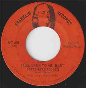 Gettysbyrg Address - Come Back To Me (Baby)
