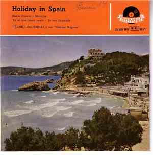 Helmut Zacharias Y Sus Violines Mágicos - Holiday In Spain (Vacaciones En E ...
