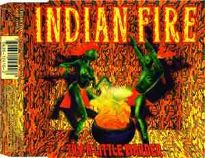Indian Fire - Try A Little Harder