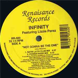 Infinity  Featuring Lizzie Perez - Not Gonna Be The One