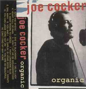 Joe Cocker - Organic