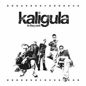 Kaligula  - In Flagranti