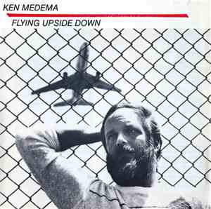 Ken Medema - Flying Upside Down