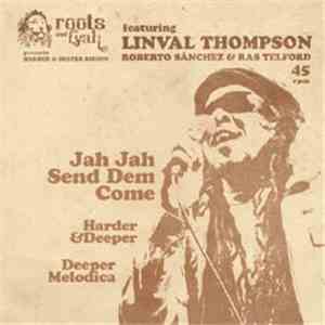 Linval Thompson - Jah Jah Send Dem Come