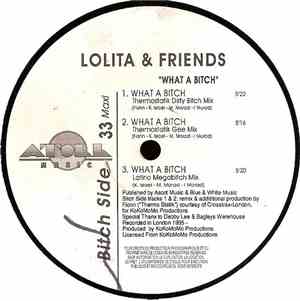 Lolita & Friends - My Heart Belongs To Daddy / What A Bitch